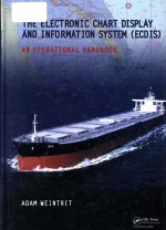 The Electronic Chart Display and Information System (ECDIS) an operational handbook