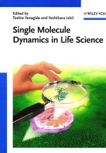 Single molecule dynamics in life science