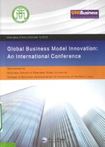 GLOBAL BUSINESS MODEL INNOVATION：AN INTERNATIONAL CONFERENCE