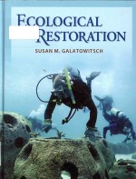 Ecological restoration