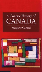 A CONCISE HISTORY OF CANADA