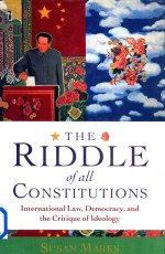 The Riddle Of All Constitutions International Law Democracy and the Critique of Ideology