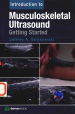 Introduction to Musculoskeletal Ultrasound Getting Started