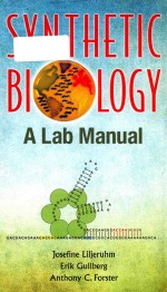 Synthetic biology a lab manual