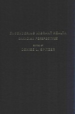 ENGENDERING MIGRANT HEALTH CANADIAN PERSPECTIVES