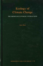 Ecology of climate change the importance of biotic interactions