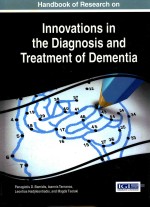 Handbook of Research on lnnovations in the Diagnosis and Treatment of Dementia