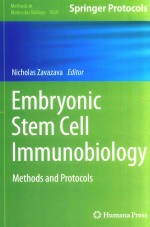 EMBRYONIC IMMUNOBIOLOGY METHODS AND PROTOCOLS