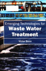 Emerging technologies for waste water treatment