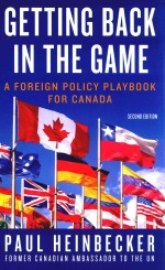 GETTING BACK IN TEH GAME A FOREIGN POLICY PLAYBOOK FOR CANADA