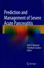 PREDICTION AND MANAGEMENT OF SEVERE ACUTE PANCREATITIS