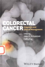 COLORECTAL CANCER DIAGNOSIS AND CLINICAL MANAGEMENT