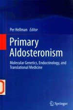 PRIMARY ALDOSTERONISM MOLECULAR GENETICS