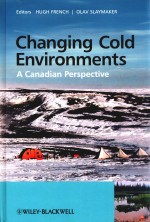 CHANGING COLD ENVIRONMENTS A CANADIAN PERSPECTIVE