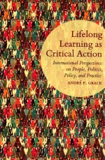 LIFELONG LEARNING AS CRITICAL ACTION INTERNATIONAL PERSPECTIVES ON PEOPLE