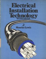 ELECTRICAL INSTALLATION TECHNOLOGY 2 SECOND EDITION