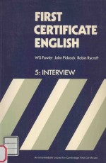 First Certificate English Book 5 Interview