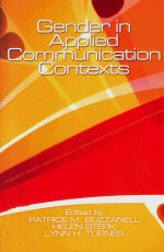 Gender in Applied Communication Contexts