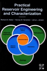 PRACTICAL RESERVOIR ENGINEERING AND CHARACTERIZATION