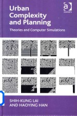 Urban Complexity and Planning Theories and Computer Simualtions