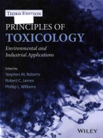 Principles of toxicology environmental and industrial applications