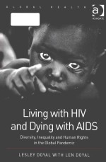 Living with HIV and dying with AIDS diversity