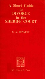 A Short Guide to DIVORCE in the SHERIFF COURT