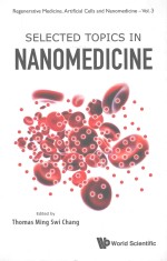 Selected topics in nanomedicine Volume 3