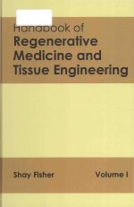 Handbook of regenerative medicine and tissue engineering volume 1