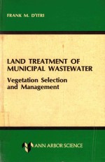 LAND TREATMENT OF MUNICIPAL WASTEWATER