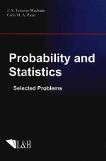 Probability and Statistics-Selected Problems