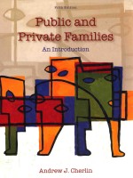 PUBLIC AND PRIVATE FAMILIES AN INTRODUCTION FIFTH DEITION