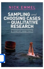 Sampling and Choosing Cases in Qualitative Research A Realist Approach