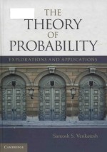 The Theory of Probability: Explorations and Applications