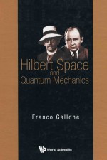 Hilbert space and quantum mechanics