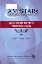 Substance use and abuse among adolescents Volume 25