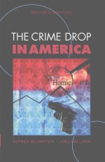 The Crime Drop in America