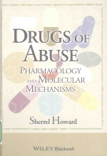 Drugs of abuse pharmacology and molecular mechanisms