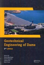 GEOTE CHNICAL ENGINEERING OF DAMS 2ND EDITION