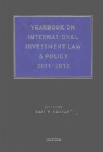 Yearbook On International Investment Law and Policy 2011-2012