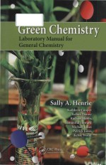 Green chemistry: laboratory manual for general chemistry