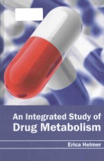 An integrated study of drug metabolism