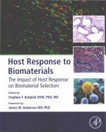 Host response to biomaterials the impact of host response on biomaterial selection