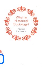 What is Historical Sociology?