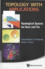 Topology with applications topological spaces via near and far