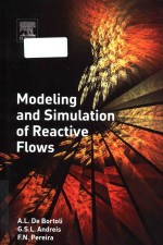 Modeling and simulation of reactive flows