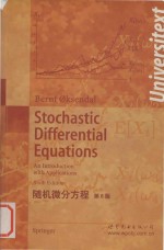 Stochastic differential equations: an introduction with applications Sixth Edition = 随机微分方程 第6版