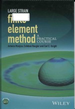 Large strain finite element method: a practical course