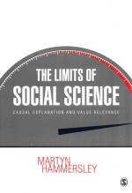 The Limits of Social Science Causal Explamation and Value Relevance