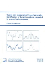 Output-only measurement-based parameter identification of dynamic systems subjected to random load p